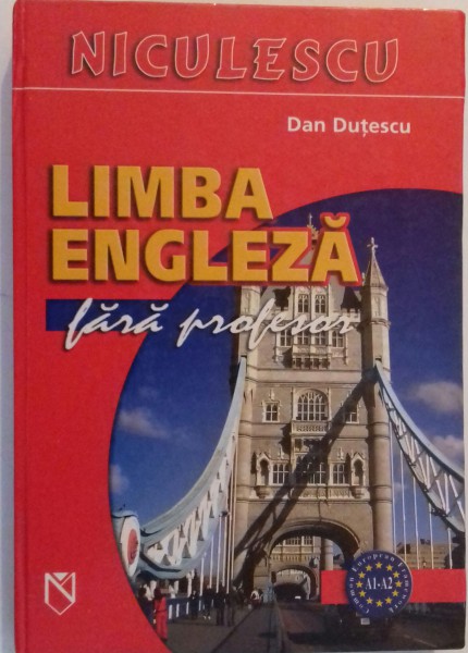 LIMBA ENGLEZA FARA PROFESOR de DAN DUTESCU , 2006 * MICI DEFECTE