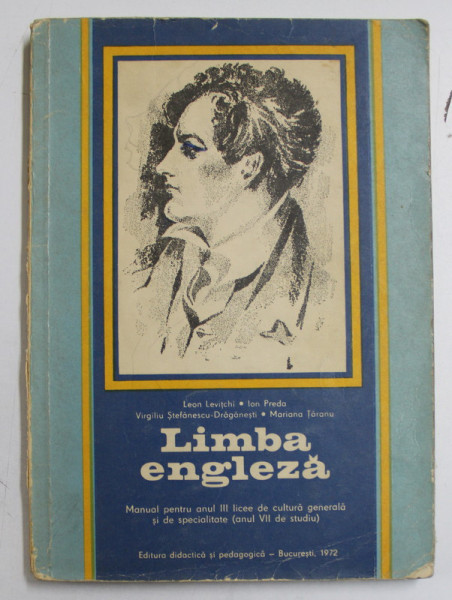LIMBA ENGLEZA - MANUAL PENTRU ANUL III (ANUL VII DE STUDIU) de COLECTIV , 1972