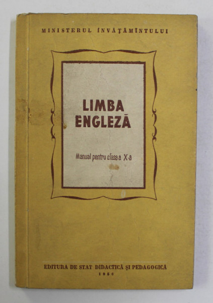 LIMBA ENGLEZA - MANUAL PENTRU CLASA A IX-A , 1956