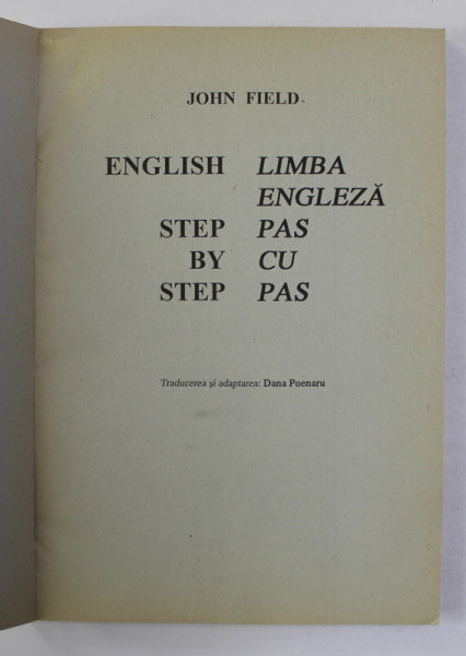 LIMBA ENGLEZA PAS CU PAS de JOHN FIELD , 1993