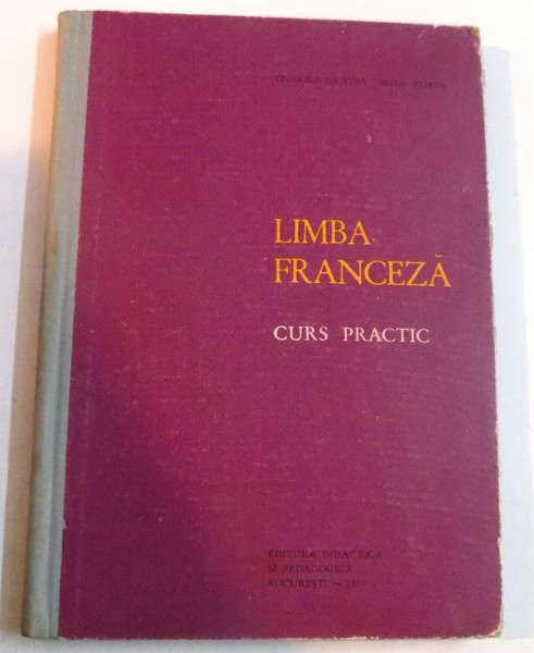 LIMBA FRANCEZA , CURS PRACTIC , 1964