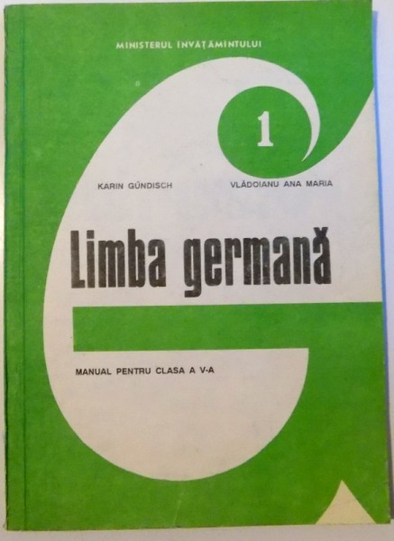 LIMBA GERMANA , 1993 de KARIN  GUNDISCH , VLADOIANU ANA MARIA