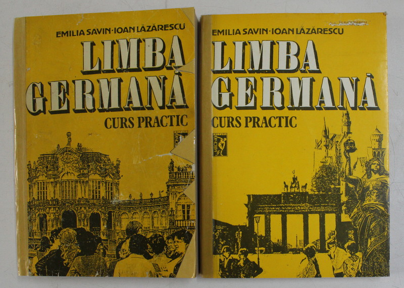LIMBA GERMANA - CURS PRACTIC , VOLUMELE I - II de EMILIA SAVIN si IOAN LAZARESCU , 1992 , *PUTIN UZATA