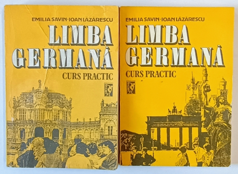 LIMBA GERMANA - CURS PRACTIC , VOLUMELE I - II de EMILIA SAVIN si IOAN LAZARESCU , 1992 *MICI DEFECTE