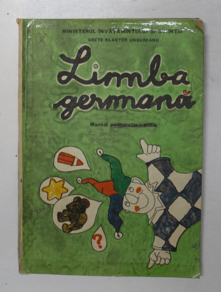 LIMBA GERMANA , MANUAL PENTRU CLASA A II-A de GRETE KLASTER UNGUREANU , 1990