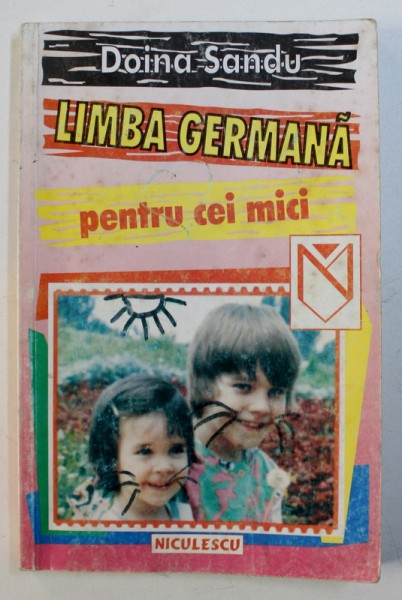 LIMBA GERMANA PENTRU CEI MICI de DOINA SANDU 1999