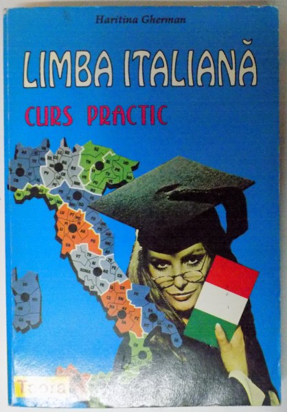 LIMBA ITALIANA CURS PRACTIC de HARITINA GHERMAN , 1996