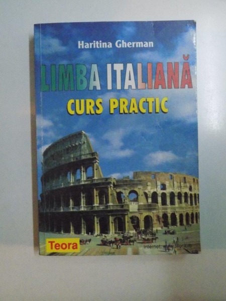 LIMBA ITALIANA , CURS PRACTIC de HARITINA GHERMAN , 2001 * PREZINTA HALOURI DE APA SI INSEMNARI
