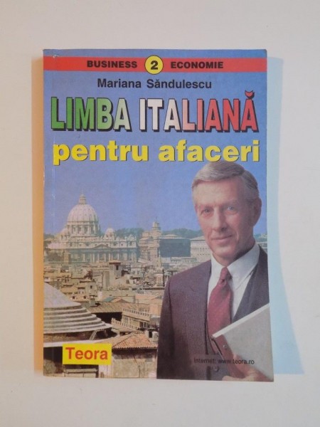 LIMBA ITALIANA PENTRU AFACERI de MARIANA SANDULESCU , 1999