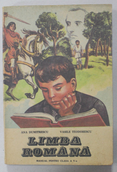 LIMBA ROMANA , MANUAL PENTRU CLASA A V-A de ANA DUMITRESCU si VASILE TEODORESCU , 1984, LIPSA  PRIMELE 8 PAGINI *