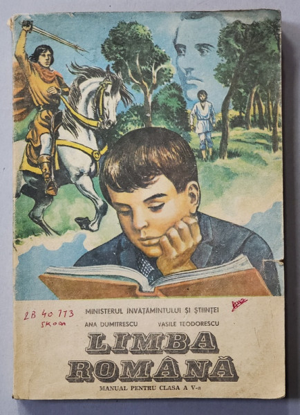 LIMBA ROMANA , MANUAL PENTRU CLASA A - V-A de ANA DUMITRESCU si VASILE TEODORESCU , 1992