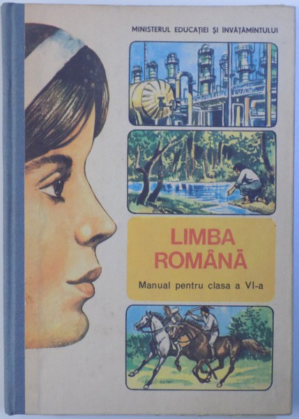 LIMBA ROMANA  - MANUAL PENTRU CLASA A VI - A de MIHAELA BUTOI si GH. CONSTANTINESCU -  DOBRIDOR , 1983