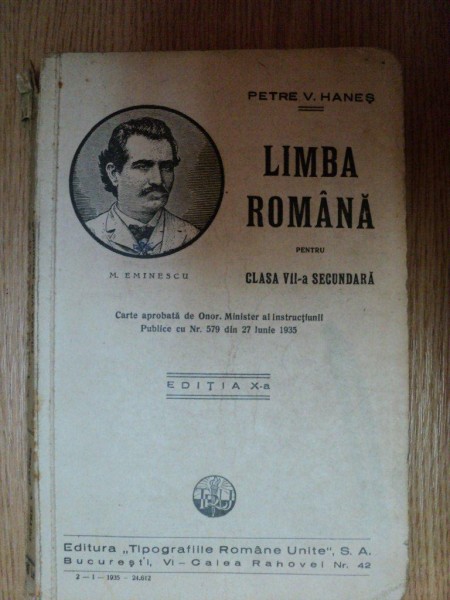 LIMBA ROMANA PENTRU CLASA VII A SECUNDARA, EDITIA A X A, de PETRE V. HANES