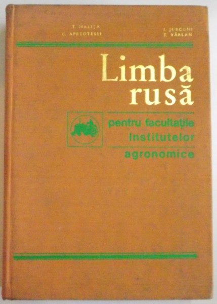 LIMBA RUSA PENTRU FACULTATILE INSTITUTELOR AGRONOMICE de T. MALITA...T. VARLAN , 1971