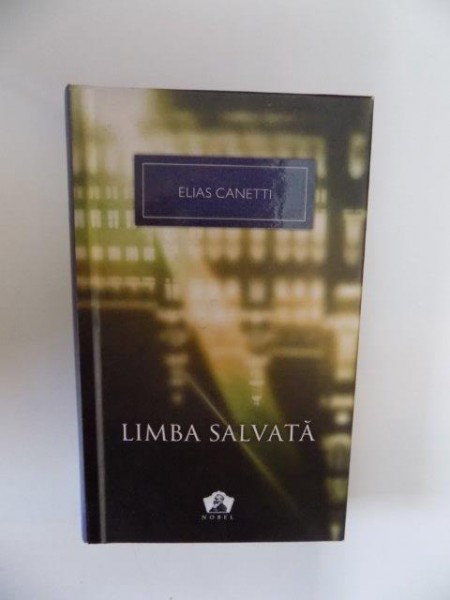LIMBA SALVATA de ELIAS CANETTI , 2012