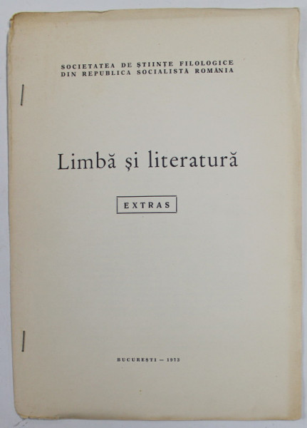 LIMBA SI LITERATURA , EXTRAS , SUBIECT : A INVATA CEVA , NU DESPRE CEVA  de G.C. RUSU , 1973