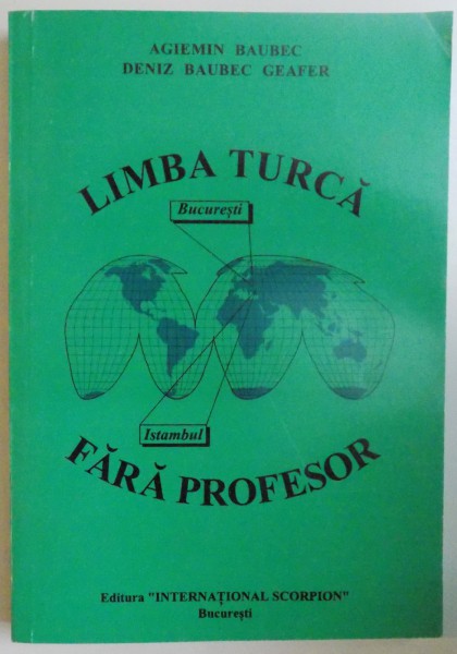 LIMBA TURCA FARA PROFESOR de AGIEMIN BAUBEC, DENIZ BAUBEC GEAFER,  1995