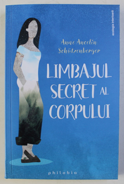 LIMBAJUL SECRET AL CORPULUI de ANNE ANCELIN SCHUTZENBERGER , 2019