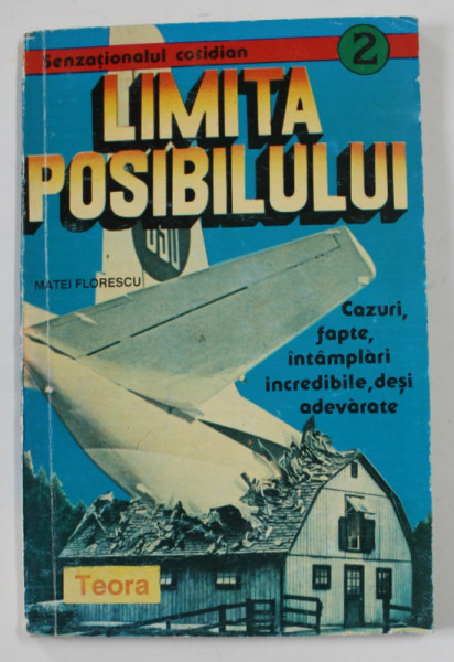 LIMITA POSIBILULUI de MATEI FLORESCU -   1994