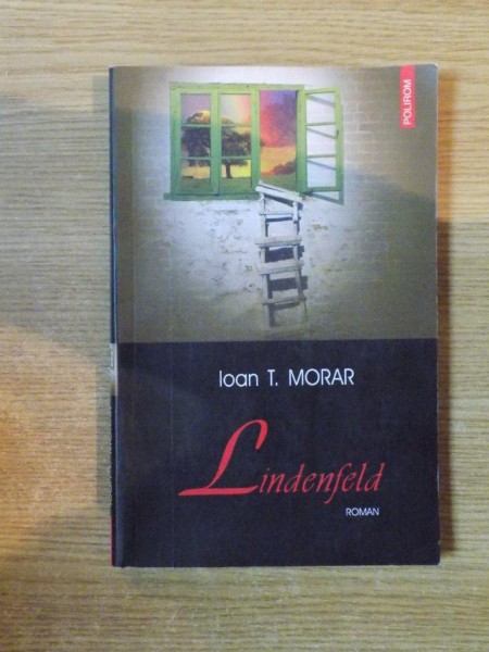 LINDENFELD de IOAN T. MORAR  , 2005
