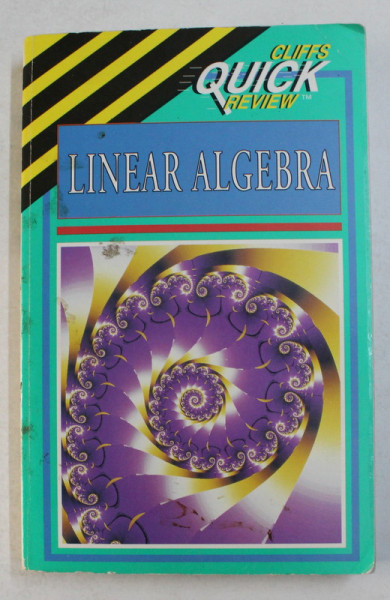 LINEAR ALGEBRA by STEVEN A . LEDUC , 1996