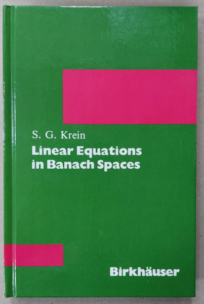LINEAR EQUATIONS IN BANACH SPACES by S.G. KREIN , 1982