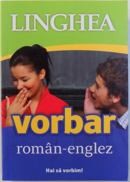 LINGHEA, VORBAR ROMAN-ENGLEZ