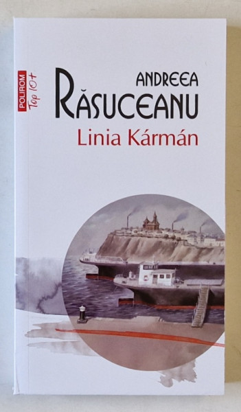 LINIA KARMAN , roman de ANDREEA RASUCEANU , 2025