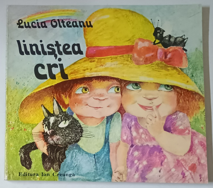 LINISTEA CRI de LUCIA OLTEANU , BUCURESTI 1983 *FILA 20 / 21 LIPSA MIC FRAGMENT