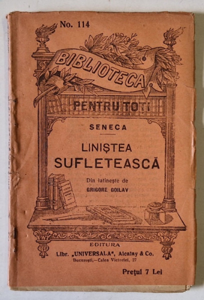 LINISTEA SUFLETEASCA de SENECA , EITIE INTERBELICA