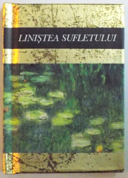 LINISTEA SUFLETULUI, O CARTE-IN-DAR de HELEN EXLEY, 2003