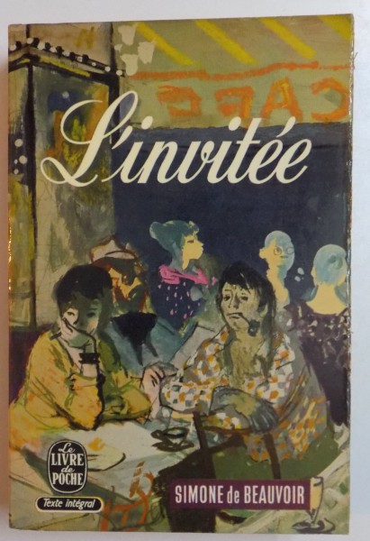 L'INVITEE par SIMONE DE BEAUVOIR , 1943