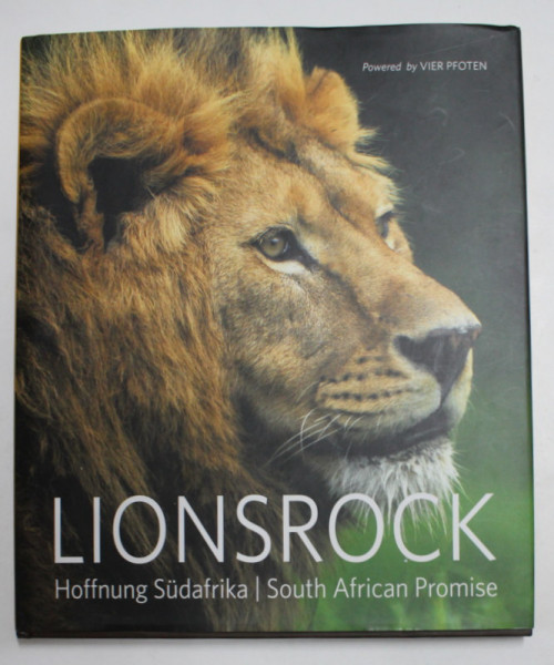 LIONSROCK - HOFFNUNG SUDAFRIKA / SOUTH  AFRICAN PROMISE , ANII '2000 , EDITIE IN GERMANA SI ENGLEZA