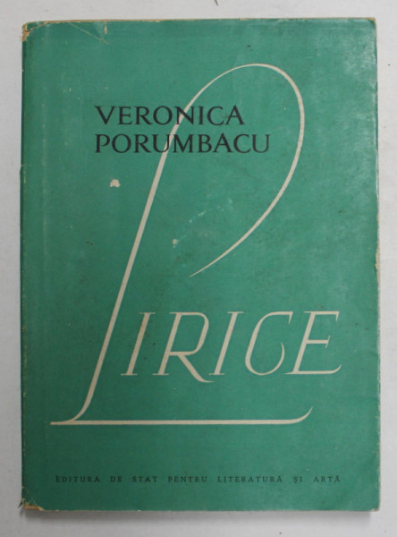 LIRICE de VERONICA PORUMBACU , 1957