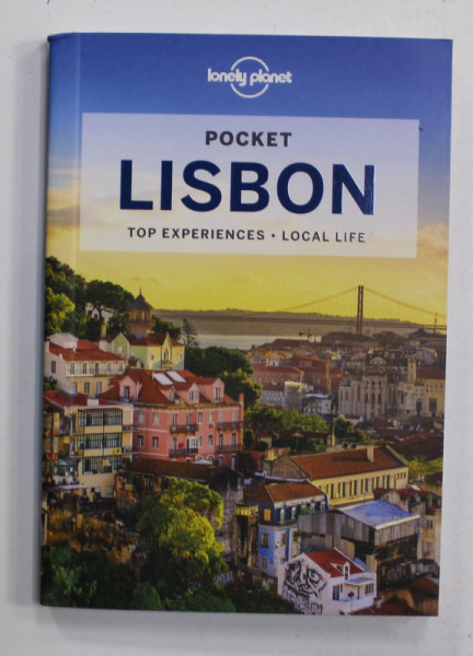 LISBON - TOP EXPERIENCE - LOCAL LIFE , POCKET LONELY PLANET GUIDE by REGIS ST. LOUIS , KEVIN RAUB , 2022
