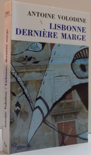 LISBONNE DERNIERE MARGE , 2014