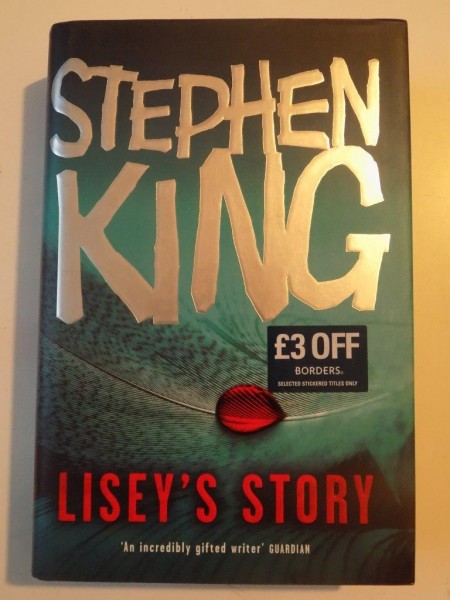LISEY'S STORY by STEPHEN KING 2006