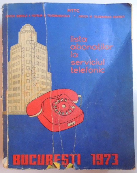 LISTA ABONATILOR LA SERVICIUL TELEFONIC DIN BUCURESTI 1973