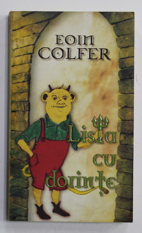 LISTA CU DORINTE de EOIN COLFER , 2008