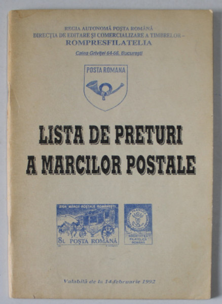 LISTA DE PRETURI A MARCILOR POSTALE , VALABILA DE LA 14 FEBRUARIE  , 1992, SUBLINIATA CU MARKERUL *