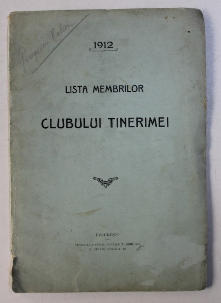 LISTA MEMBRILOR CLUBULUI TINERIMEI , 1912