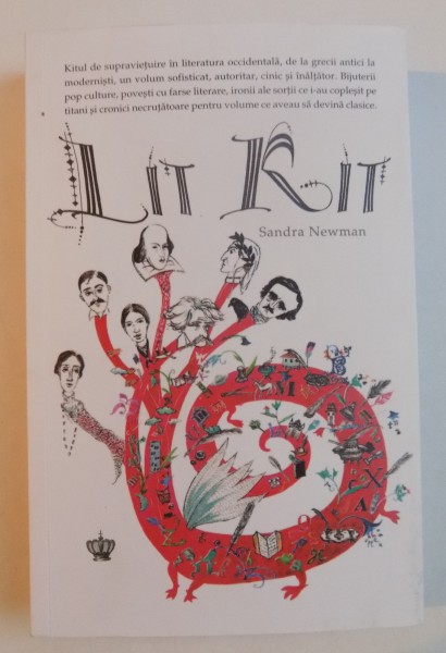 LIT KIT : KITUL DE SUPRAVIETUIRE IN LITERATURA OCCIDENTALA de SANDRA NEWMAN , 2013