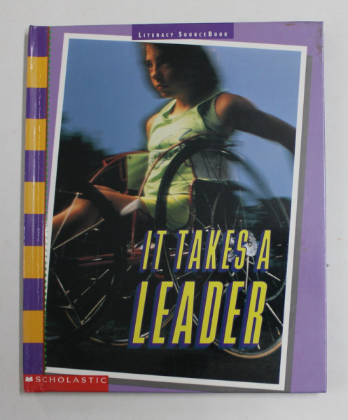 LITERACY SOURCEBOOK , IT TAKES A LEADER , 1996
