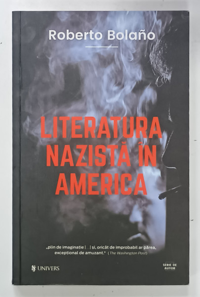 LITERATURA NAZISTA IN AMERICA de ROBERTO BOLANO , 2017