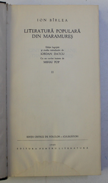 LITERATURA POPULARA DIN MARAMURES , de IOAN BIRLEA , 1968