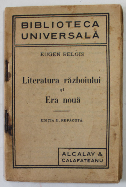 LITERATURA RAZBOIULUI SI ERA NOUA de EUGEN RELGIS , ANII  '20