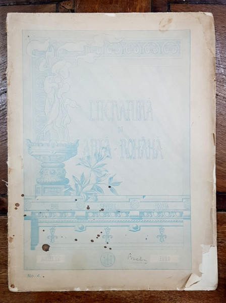 LITERATURA SI ARTA ROMANA, ANUL IV, NR. 4, 1899