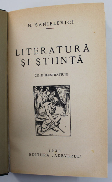 LITERATURA SI STIINTA de H. SANIELEVICI  1930