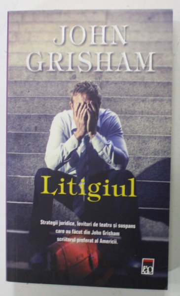 LITIGIUL de JOHN GRISHAM , 2015