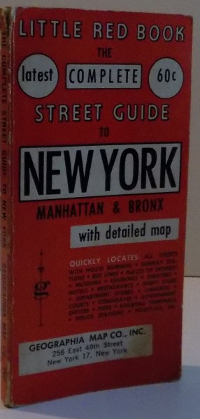 LITLLE RED BOOK THE COMPLETE GUIDE TO NEW YORK CITY MANHATTAN AND BRONX WITH DETAILED STREET AND TRANSPORTATION MAP ATTACHED